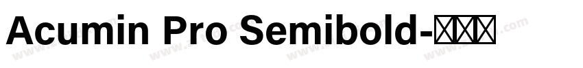 Acumin Pro Semibold字体转换